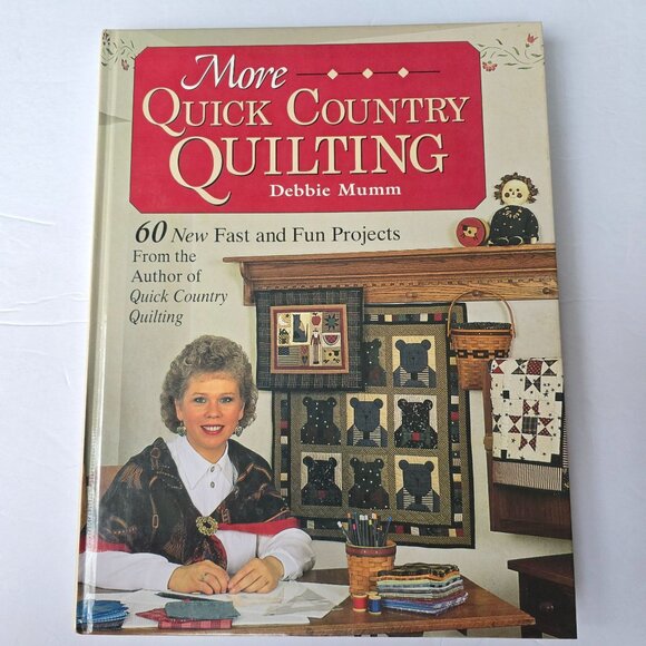 More Quick Country Quilting By Debbie Mumm Hardcover 60 Fast & Fun Projects - Picture 15 of 16